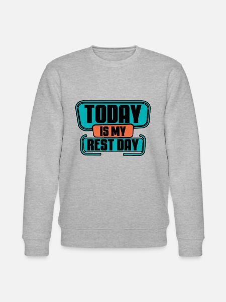 Today Is My Rest Day 2 - Stanley/Stella CHANGER Unisex Organic Sweatshirt - heather grey