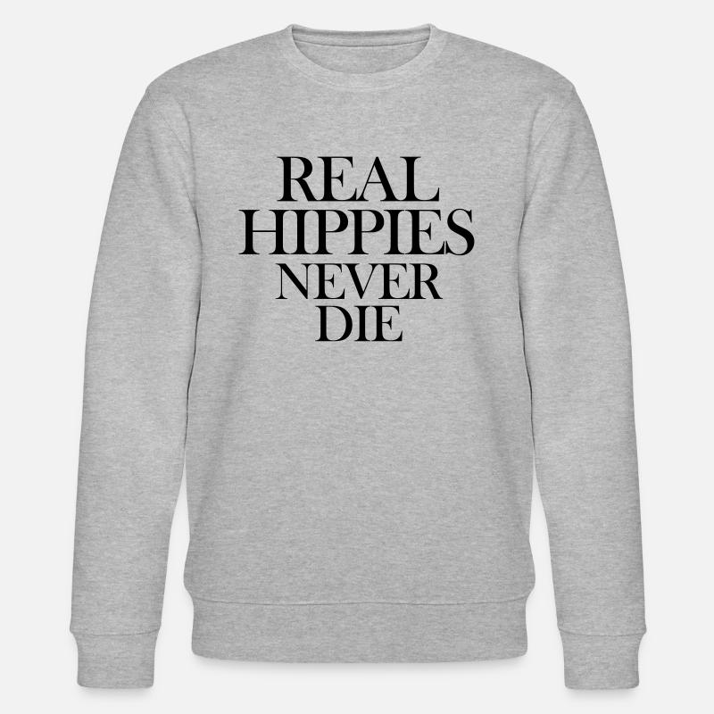 real hippies never the - Stanley/Stella CHANGER Unisex Organic Sweatshirt - heather grey