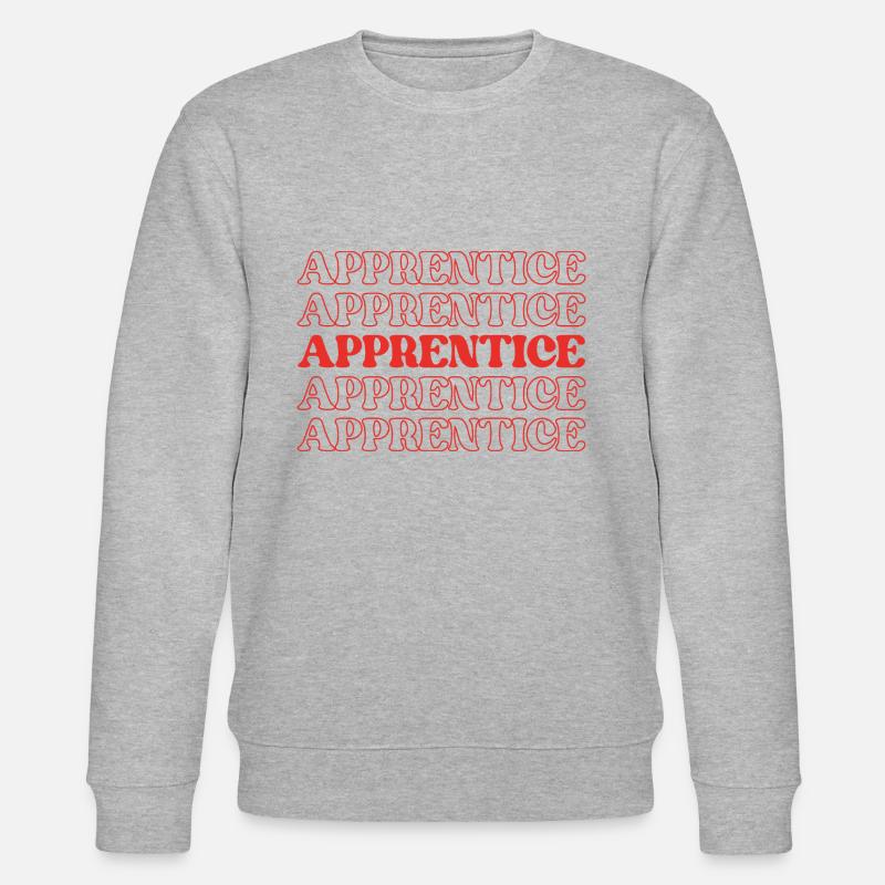 Apprentice Trainee Apprentice Novice Learner - Stanley/Stella CHANGER Unisex Organic Sweatshirt - heather grey