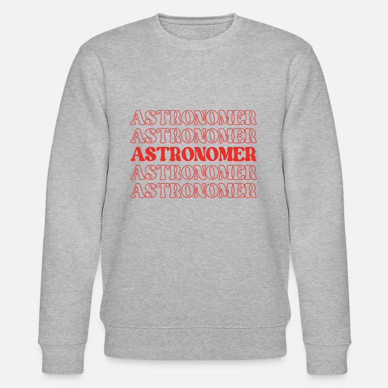 Astronome Astronome Observateur céleste - Sweat bio CHANGER Stanley/Stella Unisexe - gris chiné