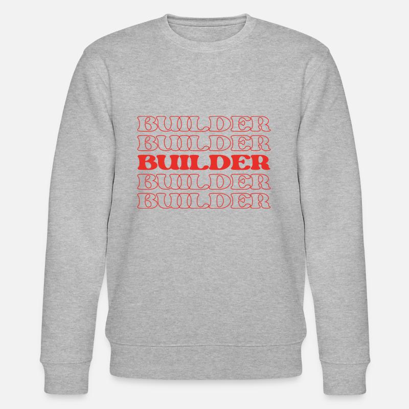 Constructeur Constructeur Charpentier Maçon - Sweat bio CHANGER Stanley/Stella Unisexe - gris chiné