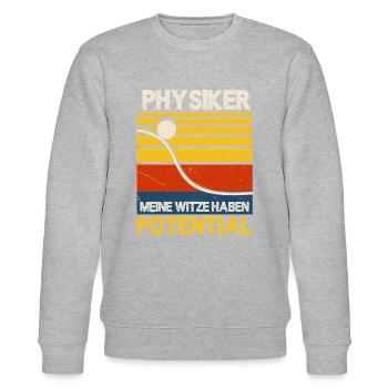 Physiker Witze Potential Spruch Physiklehrer - Stanley/Stella Unisex Bio-Sweatshirt CHANGER  - Grau meliert - Vorne - Nik (191cm) & Marisol (170cm)
