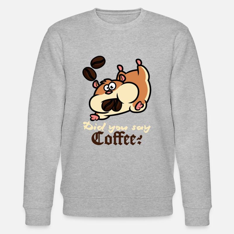 Tu as dit café Hamster - Sweat bio CHANGER Stanley/Stella Unisexe - gris chiné