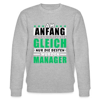 Am Anfang waren alle gleich - Manager Edition - Stanley/Stella Unisex Bio-Sweatshirt CHANGER  - Grau meliert - Vorne - Nik (191cm) & Marisol (170cm)
