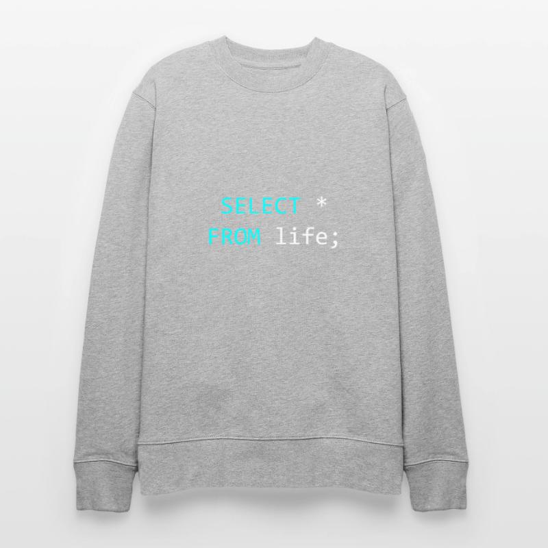 Gift idea for SQL coders Stanley/Stella CHANGER Unisex Organic Sweatshirt