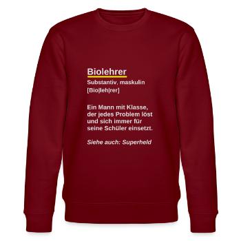 Biolehrer Geschenk Referendar Biologielehrer - Stanley/Stella Unisex Bio-Sweatshirt CHANGER  - Burgunderrot - Vorne - Nik (191cm) & Marisol (170cm)