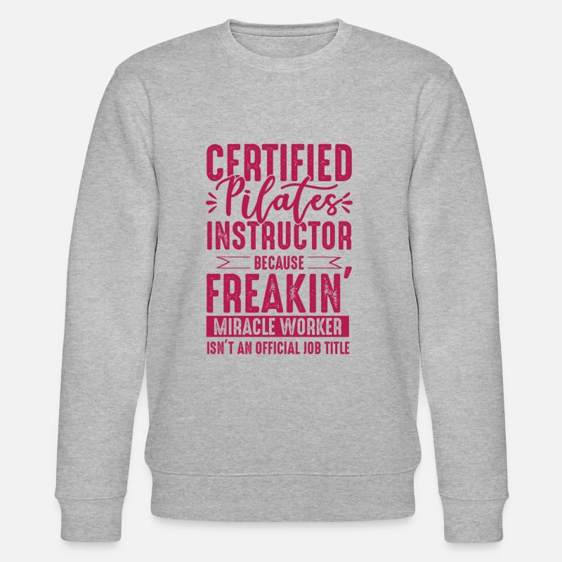 Lustiger Pilates Spruch - Stanley/Stella Unisex Bio-Sweatshirt CHANGER  - Grau meliert