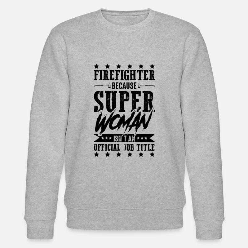 Firefighter's saying fire brigade - Stanley/Stella CHANGER Unisex Organic Sweatshirt - heather grey