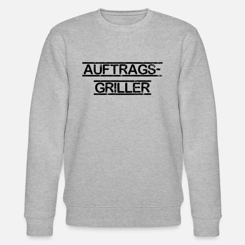 Auftrags Griller Schrift Text Spruch - Stanley/Stella Unisex Bio-Sweatshirt CHANGER  - Grau meliert