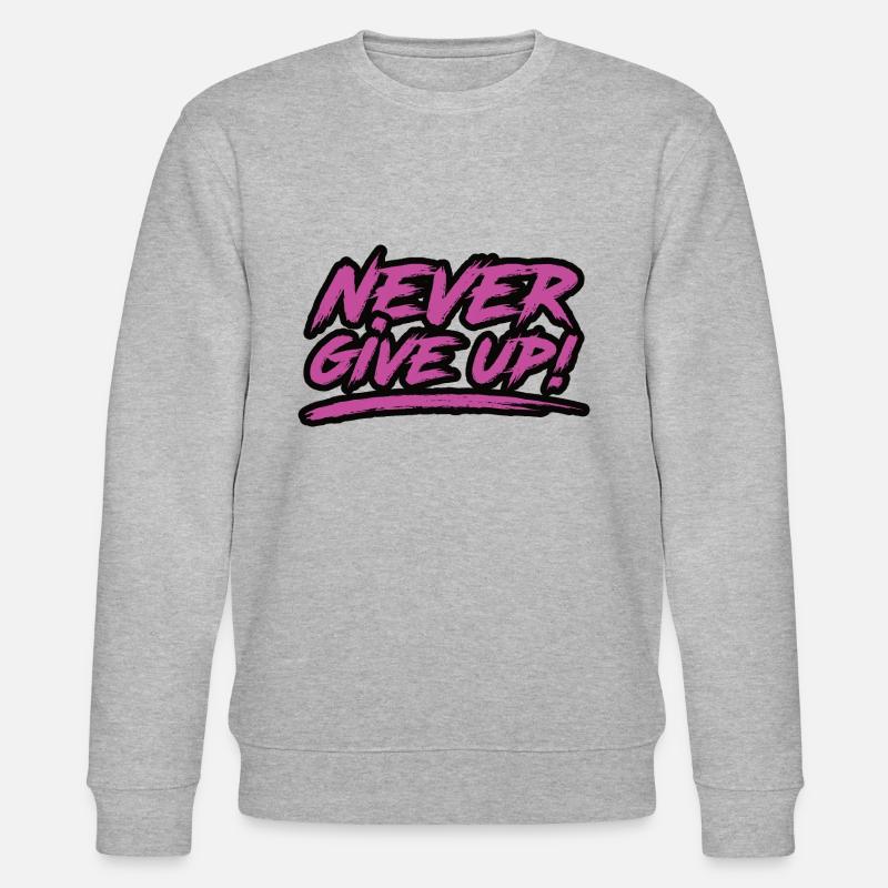 Never Give Up! - Stanley/Stella Unisex Bio-Sweatshirt CHANGER  - Grau meliert