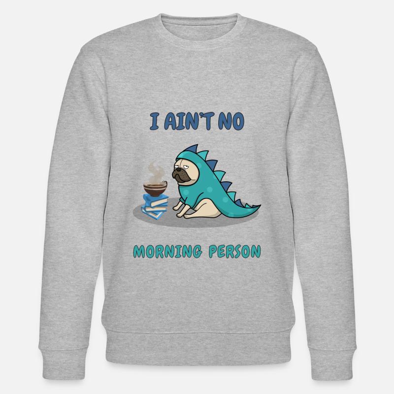 Conception de moustache matin drôle - Sweat bio CHANGER Stanley/Stella Unisexe - gris chiné