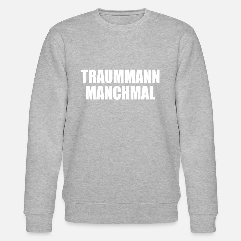 traummann manchmal - Stanley/Stella Unisex Bio-Sweatshirt CHANGER  - Grau meliert
