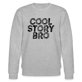 Cool Story Bro Idée Cadeau Drôle Drôle Dicton - Sweat bio CHANGER Stanley/Stella Unisexe - gris chiné - Devant - Nik (191cm) & Marisol (170cm)