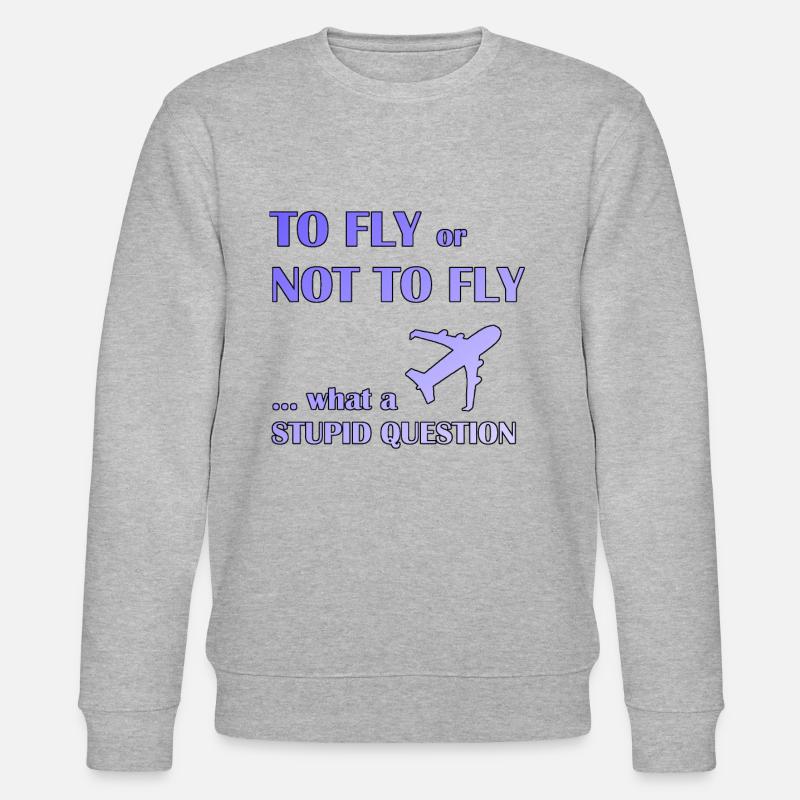 Piloter ou ne pas piloter - Sweat bio CHANGER Stanley/Stella Unisexe - gris chiné