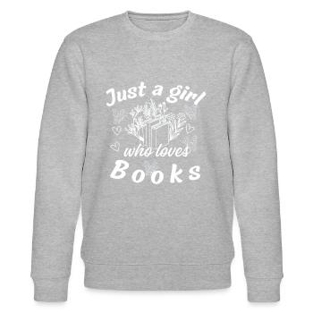 Just a girl who loves Books - Stanley/Stella CHANGER Unisex Organic Sweatshirt - heather grey - Front - Nik (191cm) & Marisol (170cm)