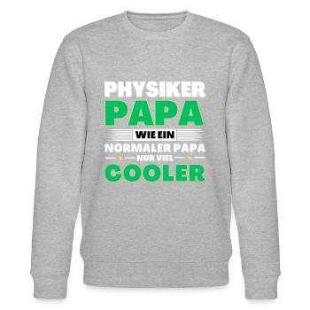 Physiker Papa wie ein normaler nur viel cooler - Stanley/Stella Unisex Bio-Sweatshirt CHANGER  - Grau meliert - Vorne - Nik (191cm) & Marisol (170cm)