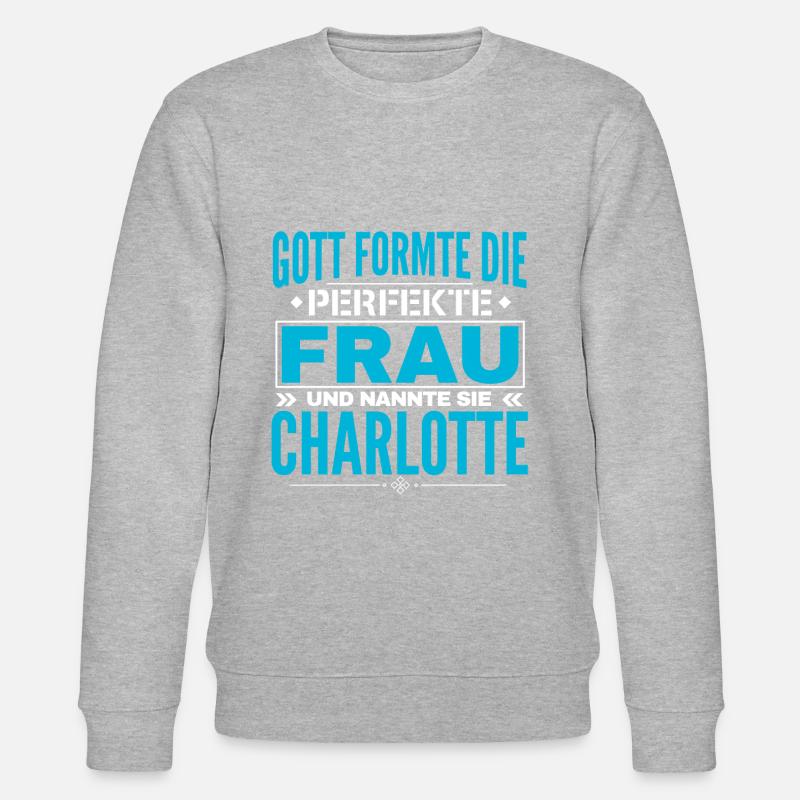 Conception du nom de Charlotte - Sweat bio CHANGER Stanley/Stella Unisexe - gris chiné