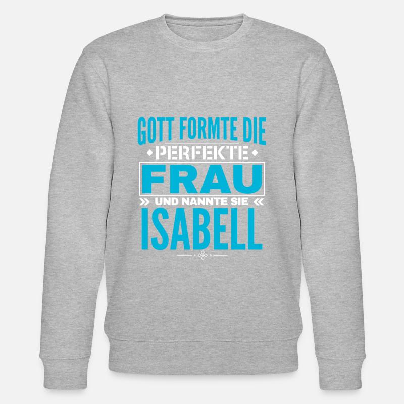 Isabell Name Design - Stanley/Stella Unisex Bio-Sweatshirt CHANGER  - Grau meliert