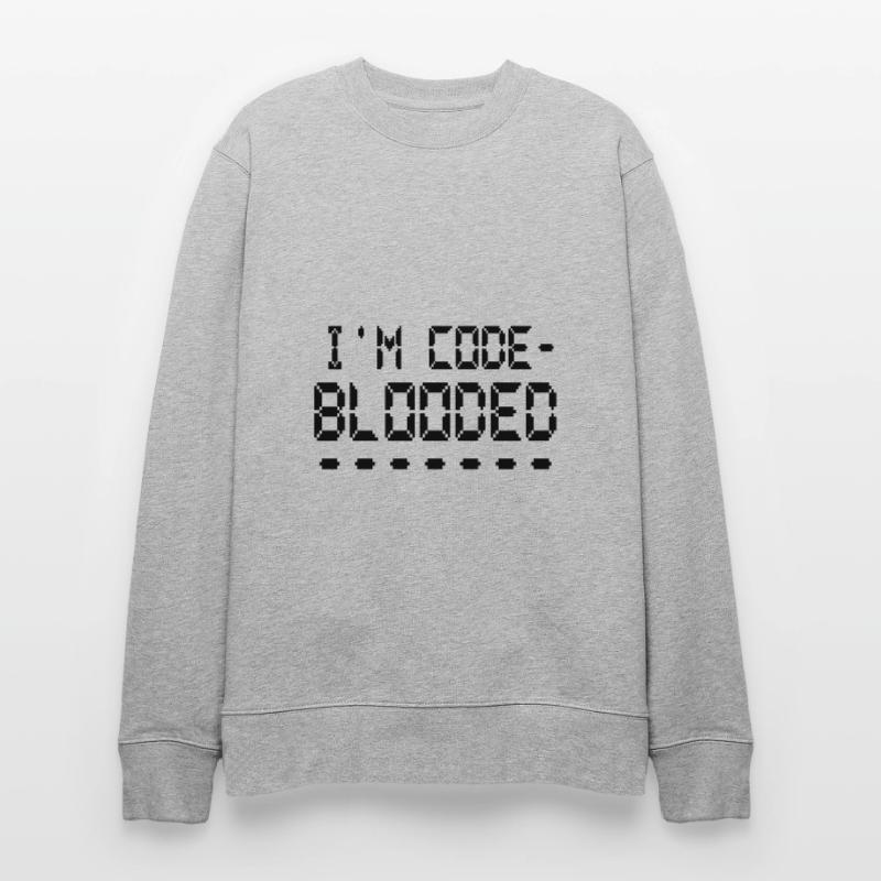 Computerprogrammierung Ich bin Code Blooded Programmierer Stanley/Stella Unisex Bio-Sweatshirt CHANGER 