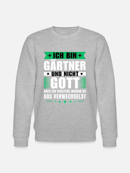 Ich bin Gärtner und nicht Gott - Stanley/Stella Unisex Bio-Sweatshirt CHANGER - Grau meliert