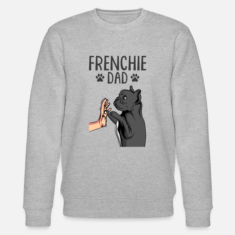 Frenchie papa Bouledogue français - Sweat bio CHANGER Stanley/Stella Unisexe - gris chiné
