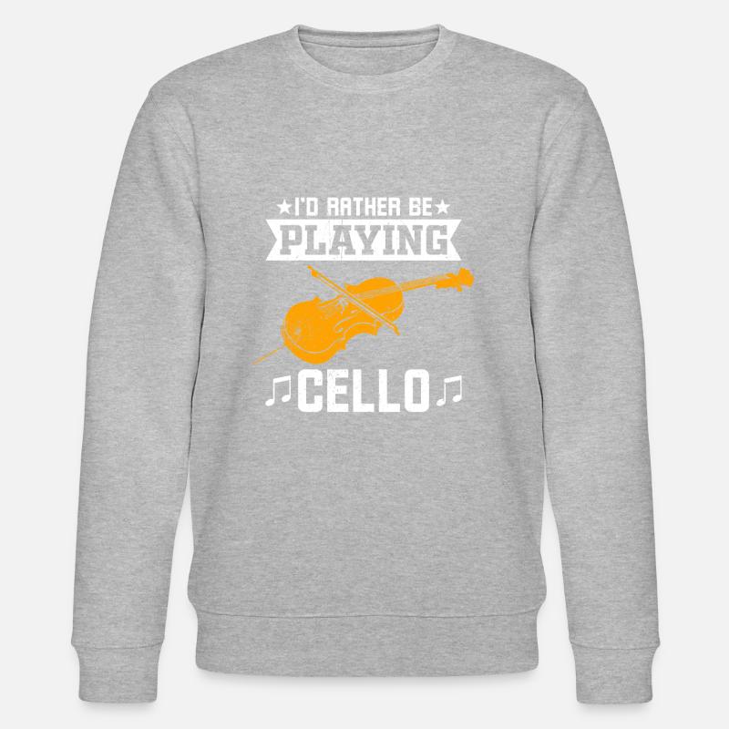I'd rather play the cello - Stanley/Stella CHANGER Unisex Organic Sweatshirt - heather grey