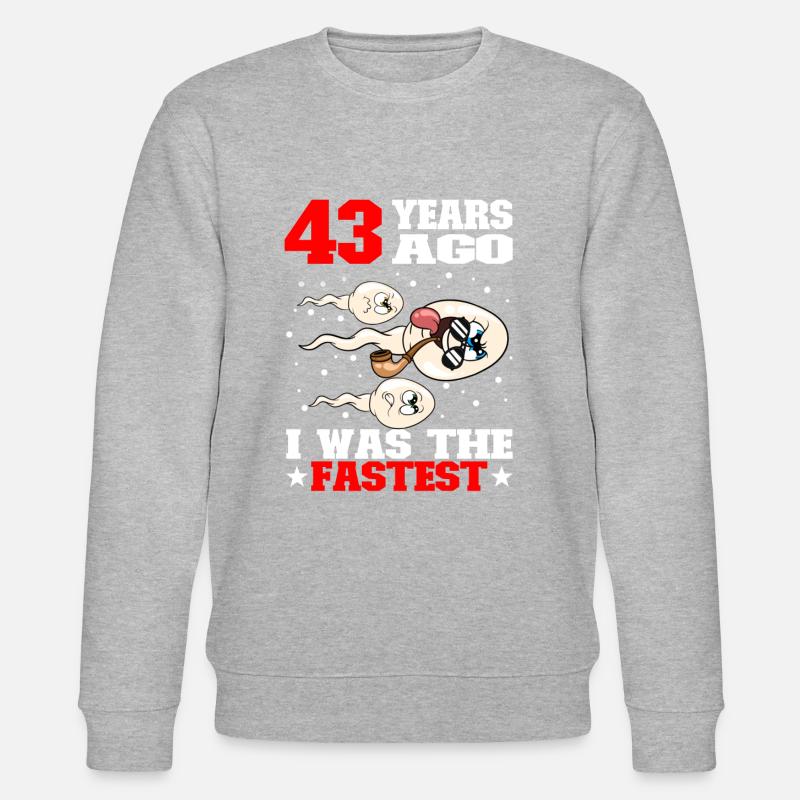Citation d’anniversaire drôle 43 ans - Sweat bio CHANGER Stanley/Stella Unisexe - gris chiné