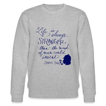 Life is always stranger - Stanley/Stella CHANGER Unisex Organic Sweatshirt - heather grey - Front - Nik (191cm) & Marisol (170cm)