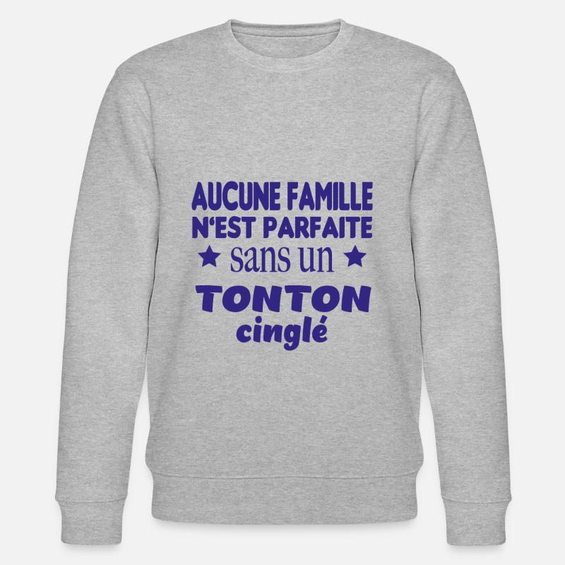 Tonton cinglé - Sweat bio CHANGER Stanley/Stella Unisexe - gris chiné