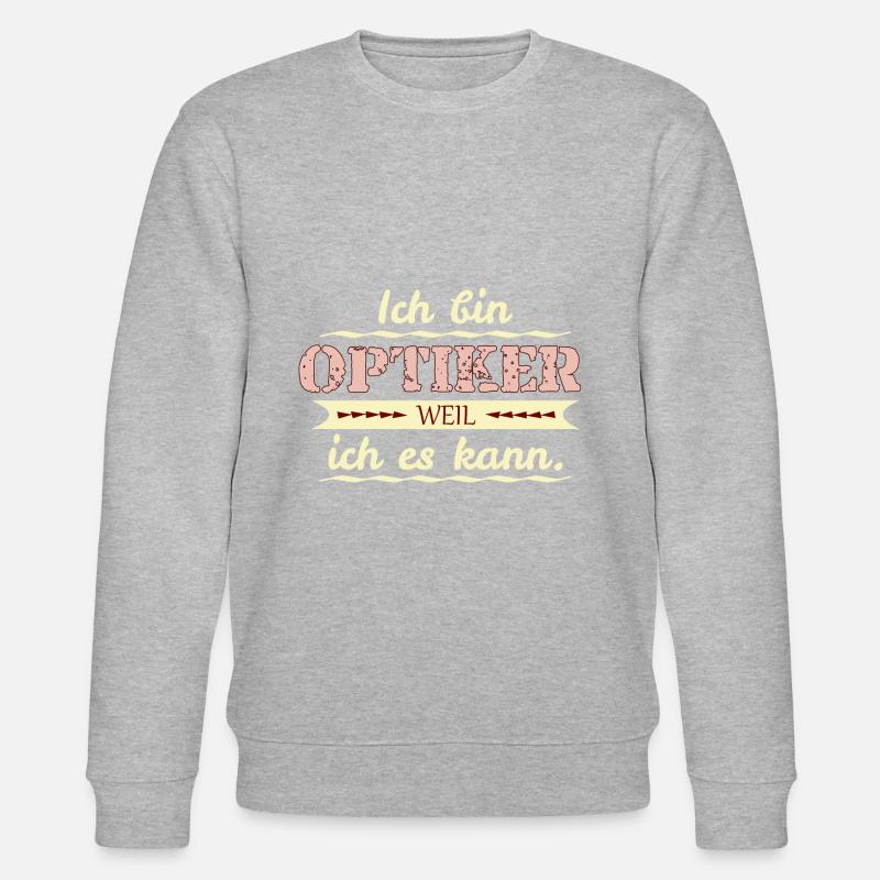 optiker weil ich es kann - Stanley/Stella Unisex Bio-Sweatshirt CHANGER - Grau meliert