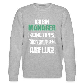 Ich bin Manager - Bier bringen und Abflug - Stanley/Stella Unisex Bio-Sweatshirt CHANGER  - Grau meliert - Vorne - Nik (191cm) & Marisol (170cm)