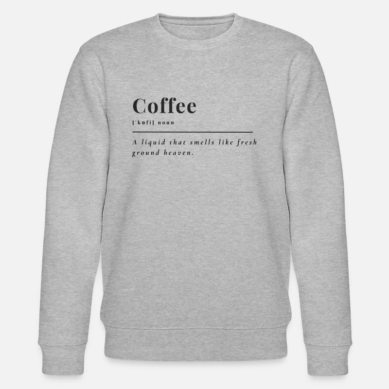 Coffee | Kaffee Tshirt - Stanley/Stella Unisex Bio-Sweatshirt CHANGER  - Grau meliert