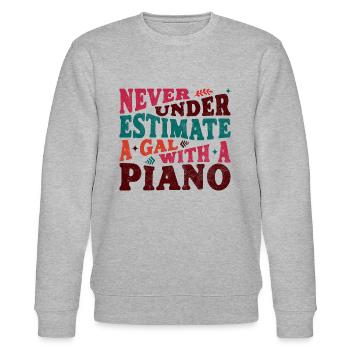 Never underestimate a Gal with a Piano - Stanley/Stella CHANGER Unisex Organic Sweatshirt - heather grey - Front - Nik (191cm) & Marisol (170cm)