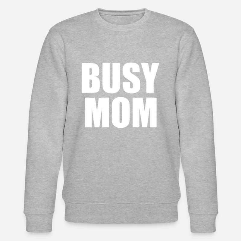 Busy mom - Stanley/Stella Unisex Bio-Sweatshirt CHANGER  - Grau meliert