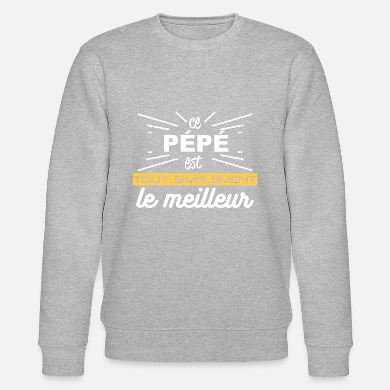 pépé simplement meilleur - Sweat bio CHANGER Stanley/Stella Unisexe - gris chiné