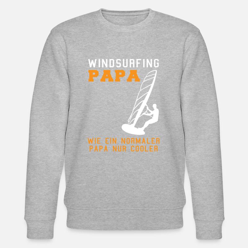Cool windsurfing dad - Stanley/Stella CHANGER Unisex Organic Sweatshirt - undefined