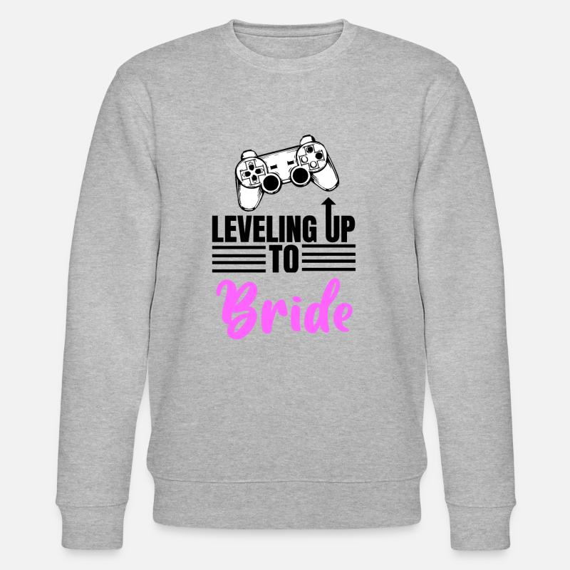 Leveling UpTo Bride - Sweat bio CHANGER Stanley/Stella Unisexe - gris chiné