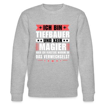 Ich bin Tiefbauer und kein Magier - Stanley/Stella Unisex Bio-Sweatshirt CHANGER  - Grau meliert - Vorne - Nik (191cm) & Marisol (170cm)