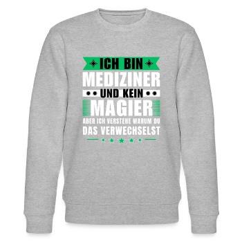 Ich bin Mediziner und kein Magier - Stanley/Stella Unisex Bio-Sweatshirt CHANGER  - Grau meliert - Vorne - Nik (191cm) & Marisol (170cm)