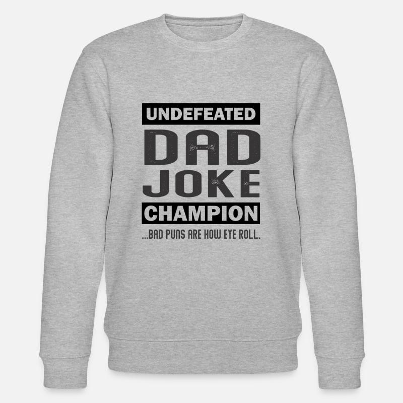 Champion de la blague de papa invaincu - Sweat bio CHANGER Stanley/Stella Unisexe - gris chiné