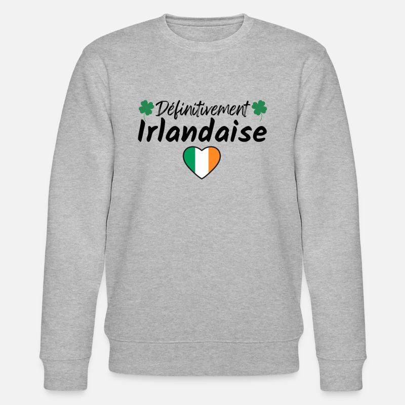 définitivement irlandaise, saint-patrick - Sweat bio CHANGER Stanley/Stella Unisexe - gris chiné