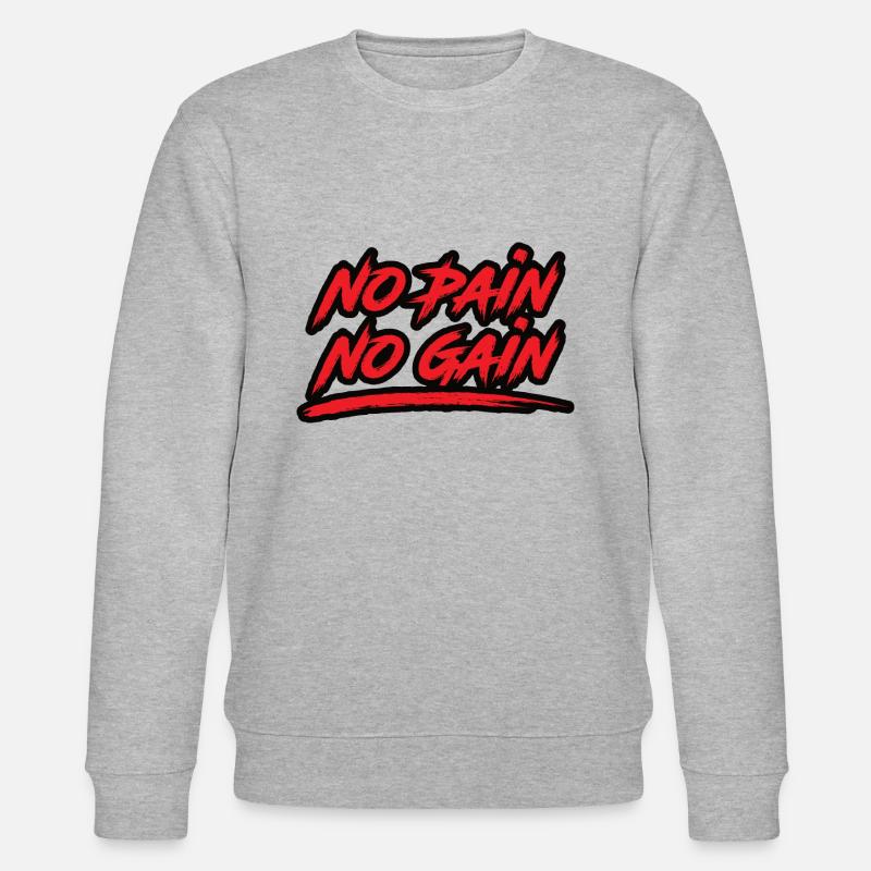 No Pain No Gain - Stanley/Stella Unisex Bio-Sweatshirt CHANGER  - Grau meliert