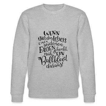 Wenn dir das Leben einen seidenen Faden schenkt... - Stanley/Stella Unisex Bio-Sweatshirt CHANGER  - Grau meliert - Vorne - Nik (191cm) & Marisol (170cm)