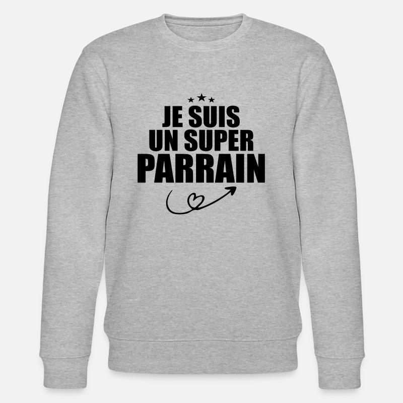 Je Suis Un Super Parrain - Sweat bio CHANGER Stanley/Stella Unisexe - gris chiné