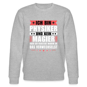 Ich bin Physiker und kein Magier - Stanley/Stella Unisex Bio-Sweatshirt CHANGER  - Grau meliert - Vorne - Nik (191cm) & Marisol (170cm)