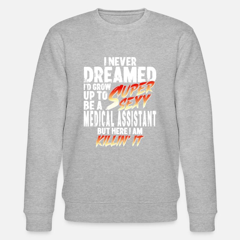 Assistante médicale super sexy - Sweat bio CHANGER Stanley/Stella Unisexe - gris chiné