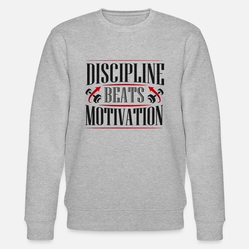 Discipline Beats Motivation - Sweat bio CHANGER Stanley/Stella Unisexe - gris chiné