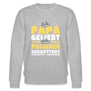 Als Papa geliebt, als Polierer vergöttert - Stanley/Stella Unisex Bio-Sweatshirt CHANGER  - Grau meliert - Vorne - Nik (191cm) & Marisol (170cm)