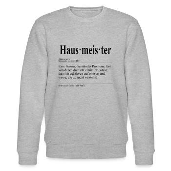 Hausmeister Lustige Berufs Definition - Stanley/Stella Unisex Bio-Sweatshirt CHANGER  - Grau meliert - Vorne - Nik (191cm) & Marisol (170cm)
