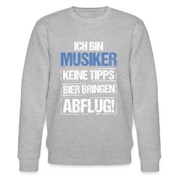 Ich bin Musiker - Bier bringen und Abflug - Stanley/Stella Unisex Bio-Sweatshirt CHANGER  - Grau meliert - Vorne - Nik (191cm) & Marisol (170cm)